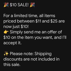 $10 Sale Announcement 📣🔥😃 Limited Time Sale!